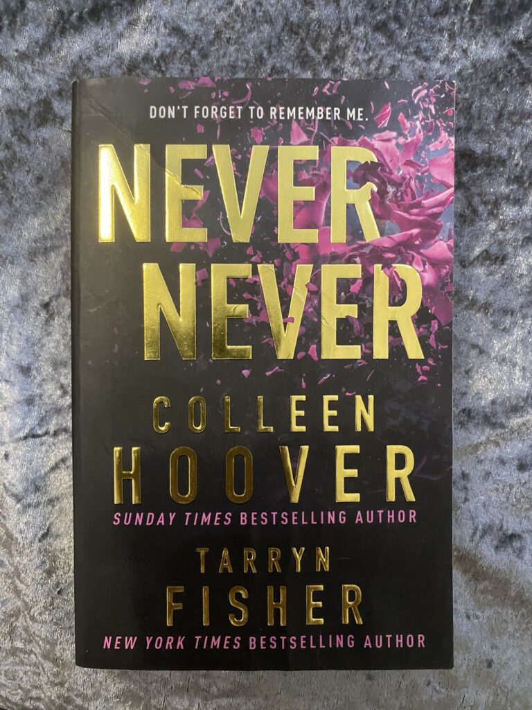 Never Never by Colleen Hoover (Never Never #1)