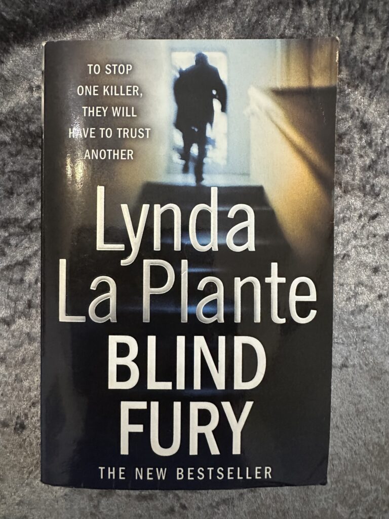 Blind Fury by Lynda La Plante (Anna Travis #6)