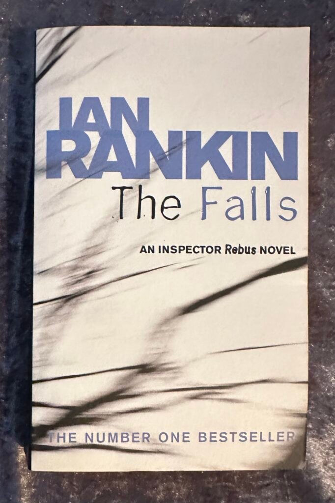 The Falls by Ian Rankin (Inspector Rebus #12)