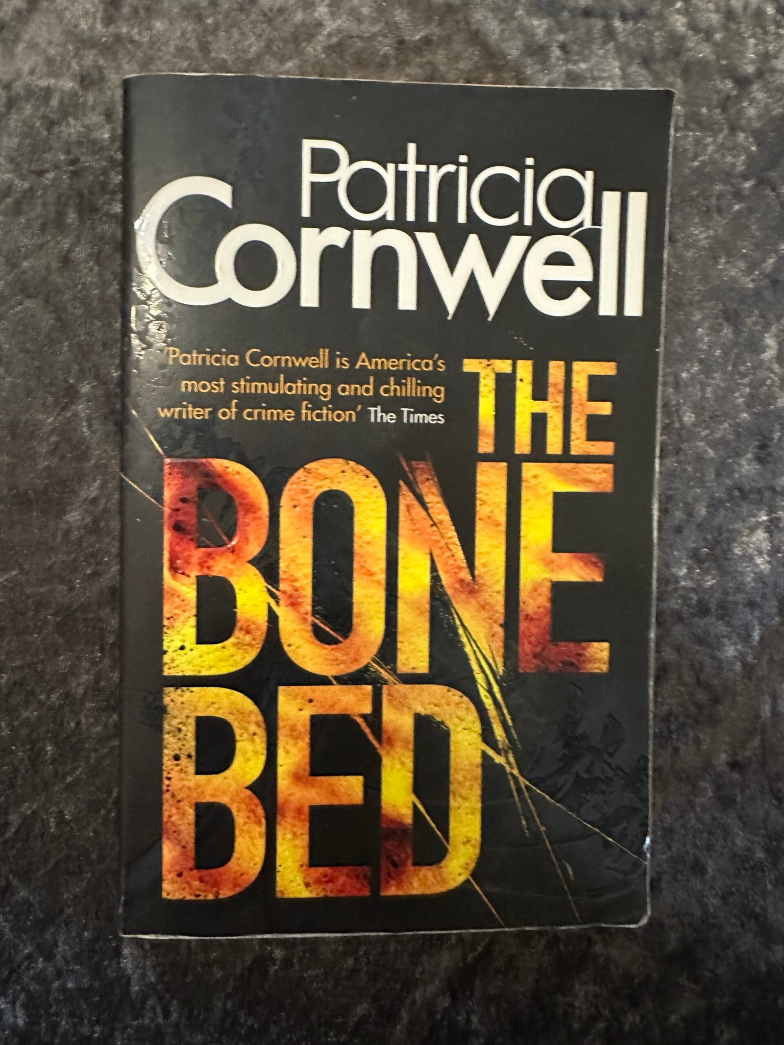 The Bone Bed by Patricia Cornwell (Kay Scarpetta #20)