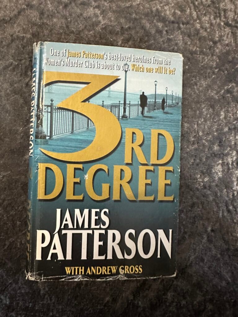 3rd Degree by James Patterson (Women's Murder Club #3)