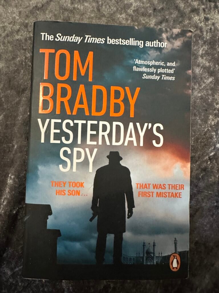 Yesterday’s Spy by Tom Bradby