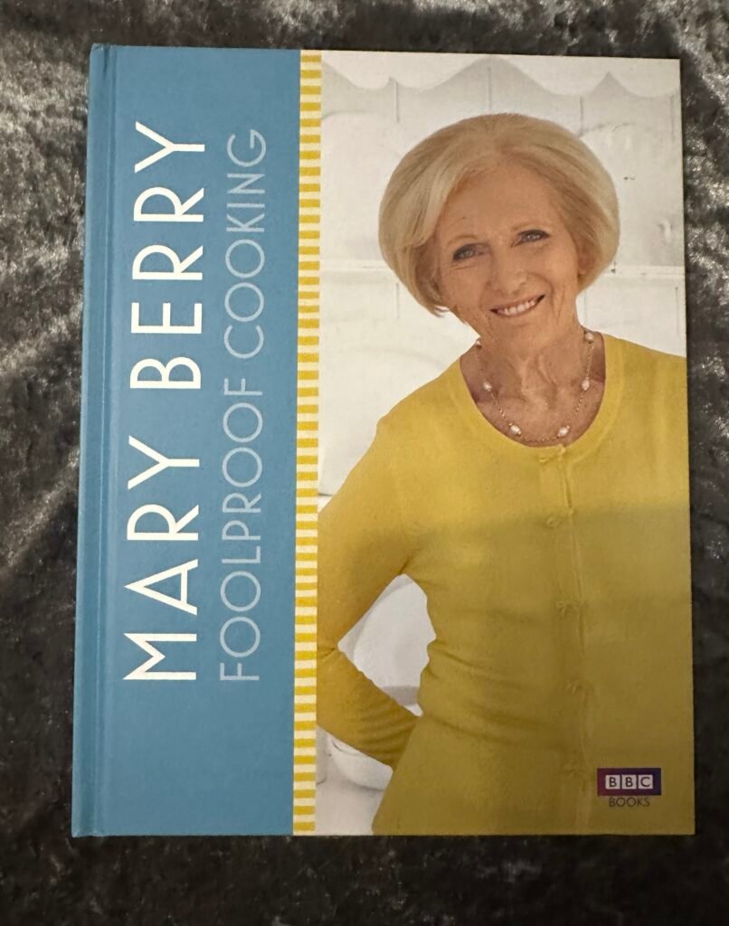 Mary Berry: Foolproof Cooking