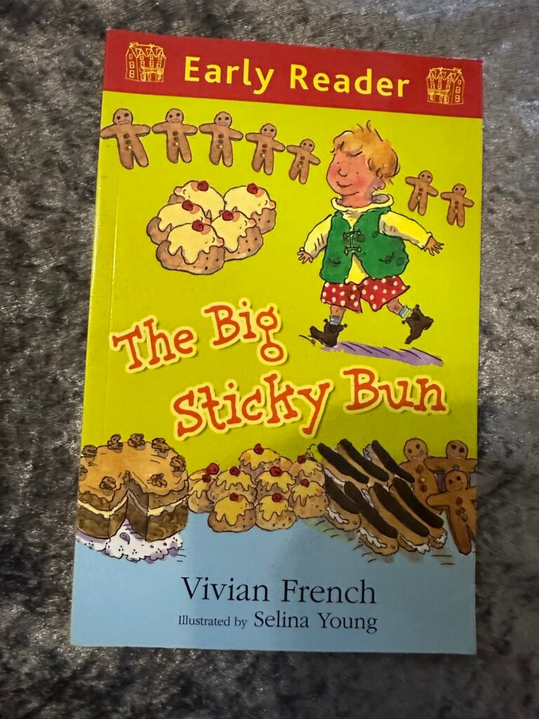 The Big Sticky Bun by Vivian French